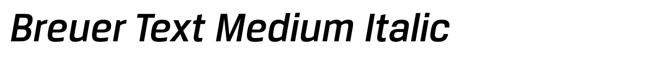 Breuer Text Medium Italic